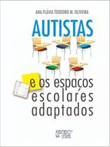 Autistas e os espaços escolares adaptados - MERCADO DE LETRAS