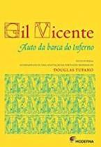 Auto da barca do inferno - - MODERNA LITERATURA Auto da barca do inferno - - MODERNA LITERATURA