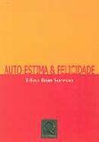 Auto-estima & felicidade