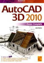 Autocad 3D 2010. Curso Completo - FCA