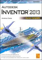 Autodesk Inventor 2013. Curso Completo