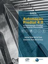 Automação predial 4.0: a automação predial na quarta revolução - BRASPORT