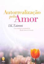 Autorrealização pelo Amor - TEOSOFICA