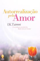 Autorrealizacao pelo amor - TEOSOFICA