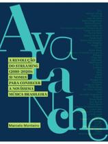 Avalanche - a revolução do streaming (2010 - 2020) Avalanche - a revolução do streaming (2010 - 2020)