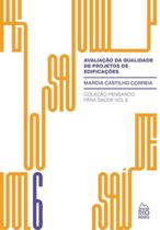 Avaliação Da Qualidade De Projetos De Edificações - Rio Books