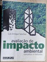 Avaliação De Impacto Ambiental. Conceitos E Métodos Avaliação De Impacto Ambiental. Conceitos E Métodos