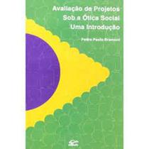 Avaliacao de projetos sob a otica social - uma introducao