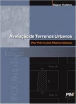 Avaliacao de Terrenos Urbanos por Formulas Matemat