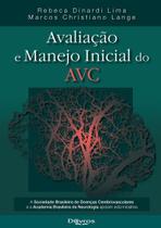 Avaliacao e manejo inicial do avc - Di Livros Editora Ltda