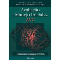 Avaliacao e manejo inicial do avc - DI LIVROS Avaliacao e manejo inicial do avc - DI LIVROS