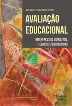 Avaliação educacional: interfaces de conceitos, termos e perspectivas