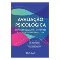 Avaliacao psicologica: guia de consulta para estudantes e profissionais - ARTESA ED.
