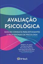 Avaliação Psicológica - Guia De Consulta Para Estudantes e Profissionais Da Psicologia Sortido