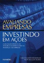 Avaliando empresas, investindo em ações: a aplicação prática da análise fundamentalista na avaliação de empresas - NOVATEC