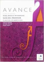 Avance - Nivel Básico-Intermedio - Guía Del Profesor Y Clave De Los Ejercicios - Sgel