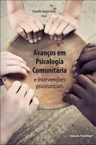 Avanços Em Psicologia Comunitária e Intervenções Psicossociais - CASA DO PSICOLOGO