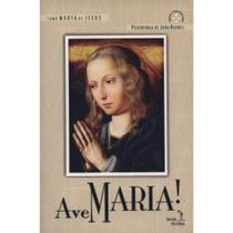 Ave maria! - FAROL DAS TRES COLINAS