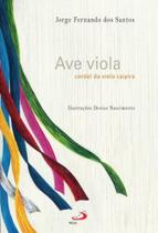 Ave viola, cordel da viola caipira - PAULUS