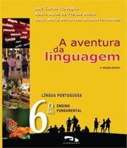 Aventura da linguagem, a 6 ano ef ii Aventura da linguagem, a 6 ano ef ii