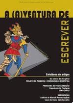 Aventura de Escrever, A - E-PAPERS