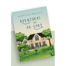 Aventuras ao Ar Livre ( Nina Wilcox Putnam ) Aventuras ao Ar Livre ( Nina Wilcox Putnam )