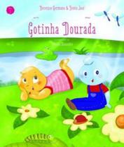 Aventuras da gotinha dourada, as - VIVALUZ Aventuras da gotinha dourada, as - VIVALUZ