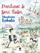 Aventuras de hans staden - Globo Livros