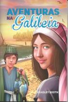 Aventuras na Galileia - Cpb - didaticos