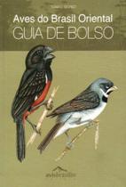 Aves do brasil oriental guia de bolso - AVISBRASILIS