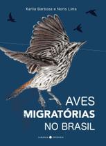 Aves Migratórias no Brasil Aves Migratórias no Brasil
