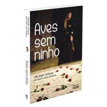 Aves Sem Ninho - O CLARIM