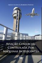 Aviação comercial controlada por máquinas inteligentes