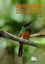 Avifauna da Mata Atlântica do Estado do Rio de Janeiro - Technical