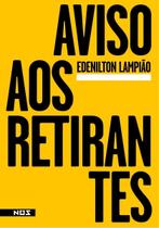 Aviso aos Retirantes