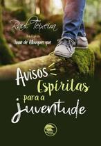 Avisos Espíritas Para a Juventude - Livro de Espiritismo