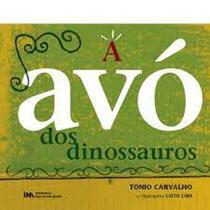 Avó dos dinossauros, A