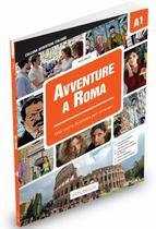 Avventure a roma - livello elementare (a1) - EDILINGUA