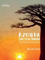 Azoilda loretto da trindade - METANOIA