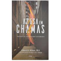 Azusa em Chamas, Jennifer A. Miskov - Editora Chara