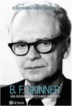 B. f. skinner - uma biografia do cotidiano científico