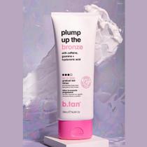 B.tan loção autobronzeadora plump up the bronze 236 ml