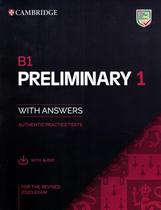 B1 preliminary 1 for the revised 2020 exam - sb with answers with audio authentic practice tests - CAMBRIDGE UNIVERSITY