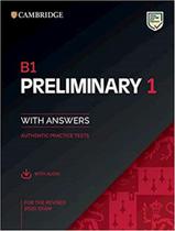 B1 preliminary 1 for the revised 2020 exam - sb with answers with audio authentic practice tests - CAMBRIDGE UNIVERSITY