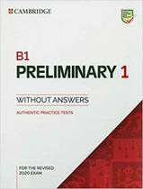 B1 Preliminary 1 Sb Without Answers Authentic Practice Tests Pet Practice Tests For The Revised 2020 Exam 2Nd Ed - CAMBRIDGE UNIVERSITY