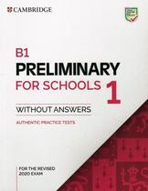 B1 preliminary for schools 1 sb without answers - the revised 2020 exam