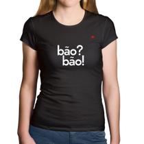 Baby Look Algodão Bão Bão! - Foca na Moda