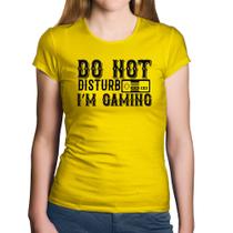 Baby Look Algodão Do Not Disturb I'm Gaming - Foca na Moda