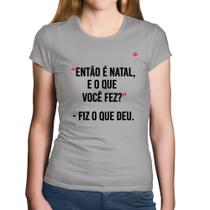 Baby Look Algodão Fiz o que deu - Foca na Moda