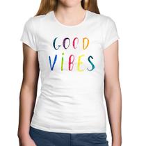 Baby Look Algodão Good Vibes Cores - Foca na Moda